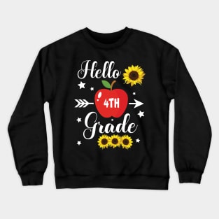 Stars Sunflower Teacher Student Back School Hello 4th Grade Crewneck Sweatshirt